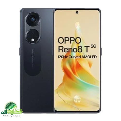 Oppo Reno 8T 5G.. الهاتف الذكي الذي يجمع بين القوة والأناقة بسعر لا يقاوم