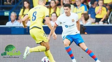 موعد مباراة برشلونة ضد فياريال في الدوري الإسباني 2025